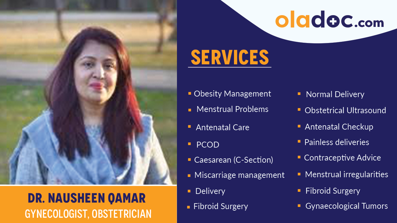 Services provided by Dr. Nausheen Qamar